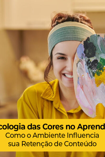 A Psicologia das Cores no Aprendizado: Como o Ambiente Influencia sua Retenção de Conteúdo
