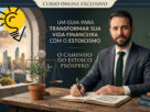 O Caminho do Estoico Próspero: Como Usar a Filosofia Milenar para Transformar Sua Vida Financeira
